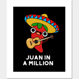 Juan In A Million Cute Mexican Chilli Pun Posters and Art